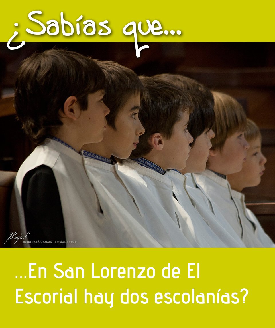 Sabías que en San Lorenzo hay dos Escolanías